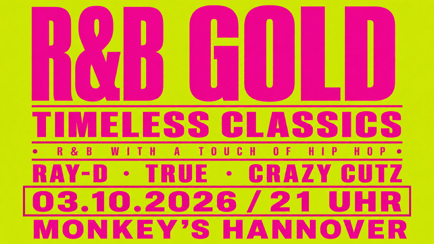 R&B GOLD - 03.10.26 - Monkey'S Hannover